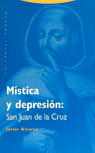 MISTICA Y DEPRESION SAN JUAN DE LA CRUZ: portada