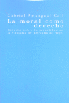 LA MORAL COMO DERECHO: portada