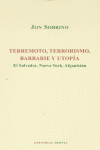 TERREMOTO TERRORISMO BARBARIE Y UTOPIA: portada