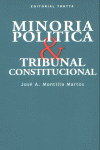 MINORíA POLíTICA Y TRIBUNAL CONSTITUCIONAL: portada