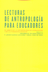 LECTURAS DE ANTROPOLOGíA PARA EDUCADORES: portada