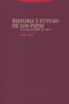 HISTORIA Y FUTURO DE LOS PAPAS: portada