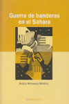 GUERRA DE BANDERAS EN EL SAHARA: portada