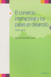 COMERCIO INTERNACIONAL Y LOS PAISES EN DESARROLLO,EL: portada