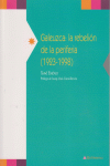 GALEUZCA REBELION DE LA PERIFERIA 1923-1998: portada