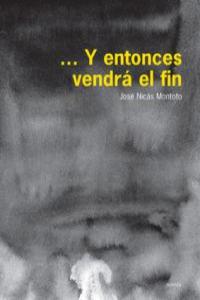 Y ENTONCES VENDRA EL FIN: portada