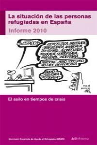 SIT.DE LAS PERSONAS REFUGIADAS EN ESPAÑA,LA IFORME 2010: portada