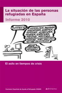 SIT.DE LAS PERSONAS REFUGIADAS EN ESPAA,LA IFORME 2010: portada