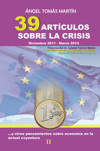 39 artículos sobre la crisis y otros pensamientos sobre econ: portada