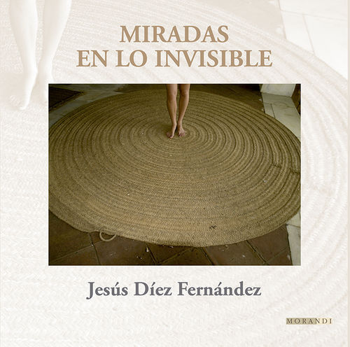 MIRADAS EN LO INVISIBLE: portada