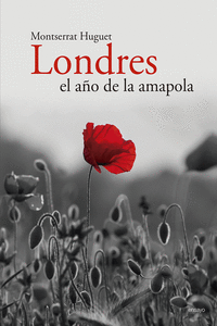 Londres, el año de la amapola: portada
