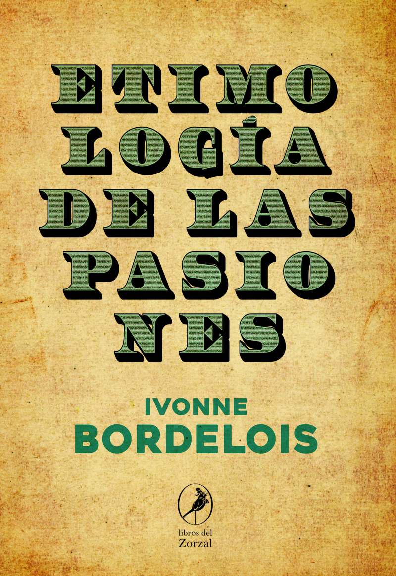 Etimología de las pasiones: portada