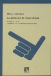 GESTACION DE HUGO CHAVEZ. 40 AñOS DE: portada