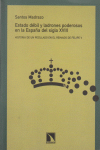 ESTADO DEBIL Y LADRONES PODEROSOS EN LA ESPAA DEL S.XVIII: portada