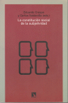 CONSTITUCION SOCIAL DE LA SUBJETIVIDAD,LA: portada