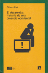 DESARROLLO,EL HISTORIA DE UNA CREENCIA OCCIDENTAL: portada