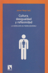 CULTURA DESIGUALDAD Y REFLEXIVIDAD: portada