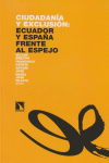 CIUDADANIA Y EXCLUSION ECUADOR Y ESPAñA FRENTE AL ESPEJO: portada