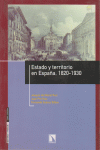 ESTADO Y TERRITORIO EN ESPAÑA 1820-1930: portada