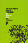 CONCEPTOS PARA PENSAR EL SIGLO XXI: portada