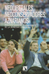 NEOLIBERALES NEOCONSERVADORES AZNARIANOS: portada