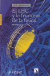 LHC Y LA FRONTERA DE LA FISICA EL 3ED: portada