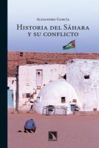 HISTORIA DEL SAHARA Y SU CONFLICTO: portada