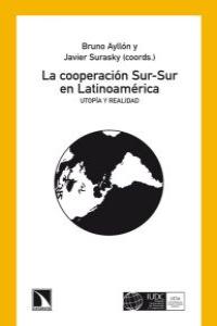 COOPERACION SUR-SUR EN LATINOAMERICA,LA: portada