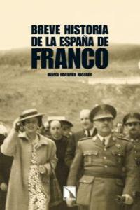 BREVE HISTORIA DE LA ESPAA DE FRANCO: portada