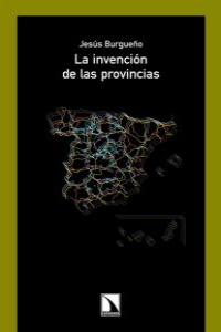 INVENCION DE LAS PROVINCIAS,LA: portada