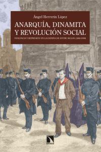 Anarqua, dinamita y revolucin social: portada