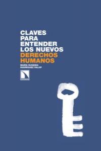 Claves para entender los nuevos derechos humanos: portada