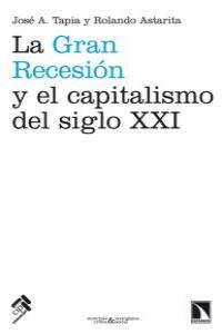 La Gran Recesión y el capitalismo del siglo XXI: portada
