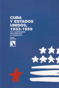 CUBA Y ESTADOS UNIDOS 1933-1959: portada