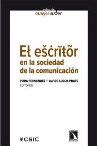 El escritor en la sociedad de la comunicación: portada