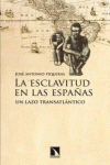 La esclavitud en las Españas: portada