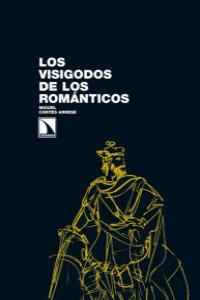 Los visigodos de los romnticos: portada