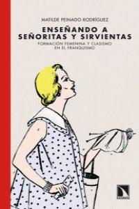 Enseando a seoritas y sirvientas: portada