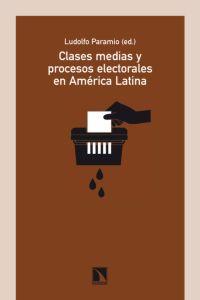 Clases medias y procesos electorales en Amrica Latina (2009: portada