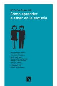 Cómo aprender a amar en la escuela: portada