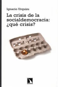 La crisis de la socialdemocracia: qu crisis?: portada