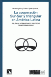 La cooperación Sur-Sur y triangular en América Latina: portada