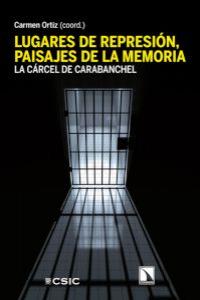 Lugares de represin, paisajes de la memoria: portada