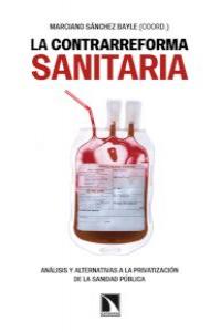 La contrarreforma sanitaria: portada