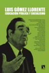Luis Gómez Llorente: educación pública y socialismo: portada