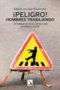 ¡Peligro! Hombres trabajando: portada