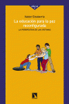 La educación para la paz reconfigurada: portada