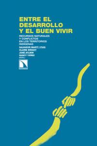 Entre el desarrollo y el buen vivir: portada