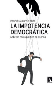 LA IMPOTENCIA DEMOCRTICA: portada