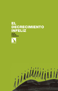 El decrecimiento infeliz: portada